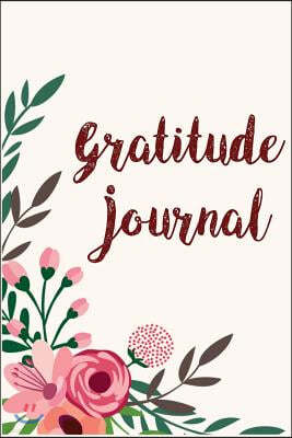 Gratitude Journal: Personalized Gratitude Journal, Happiness Journal, Book for Mindfulness Reflection Thanksgiving, Great Self Care Gift