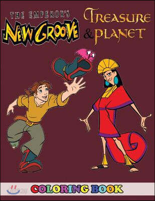 The Emperor's New Groove and Treasure Planet Coloring Book: 2 in 1 Coloring Book for Kids and Adults, Activity Book, Great Starter Book for Children w