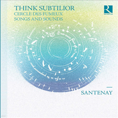 14 Ƹ ƿ  (Santenay - Think Subtilior)(CD) - Ensemble Santenay