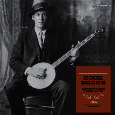 Dock Boggs — Dock Boggs: Legendary Singer & Banjo Player 앨범 커버