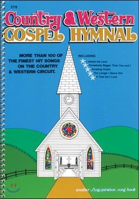 Country & Western Gospel Hymnal Volume One