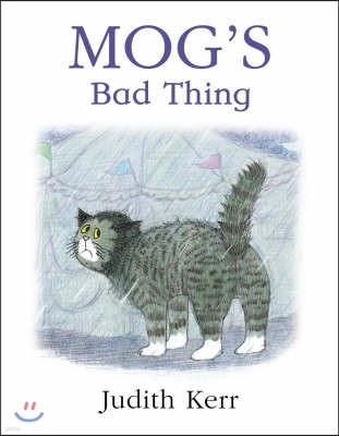 Mog's Bad Thing