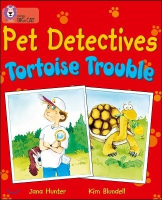 A Pet Detectives: Tortoise Trouble