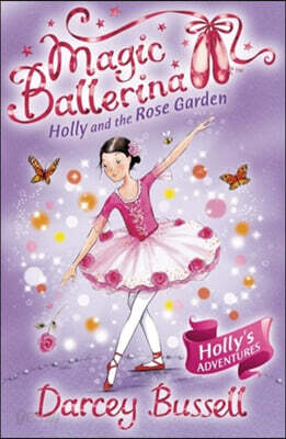 The Holly and the Rose Garden
