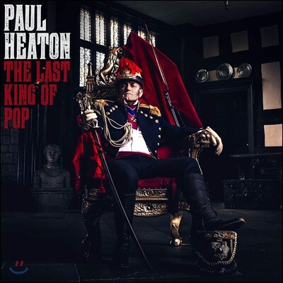 Paul Heaton — The Last King Of Pop 앨범 커버