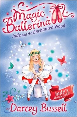 Jade and the Enchanted Wood