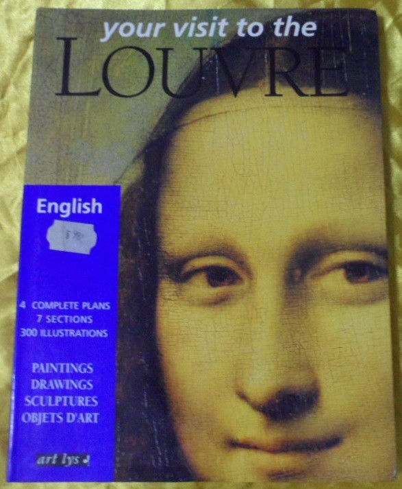 Your Visit To The Louvre (French) Paperback  1997 