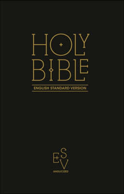A Holy Bible: English Standard Version (ESV) Anglicised Black Gift and Award edition
