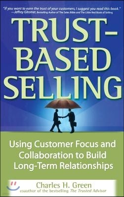 Trust-Based Selling