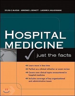 Hospital Medicine: Just the Facts