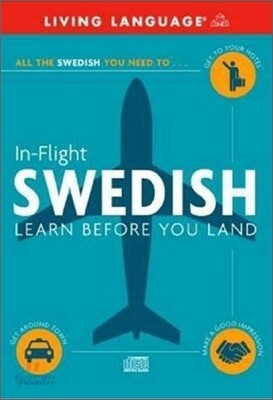 In-Flight Swedish : Learn Before You Land