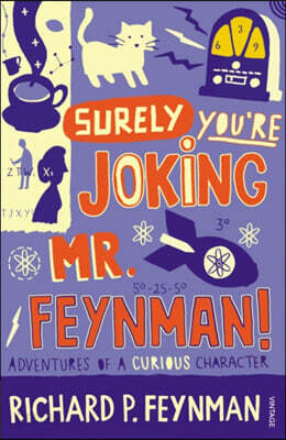 A Surely You're Joking Mr Feynman