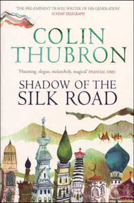 Shadow of the Silk Road