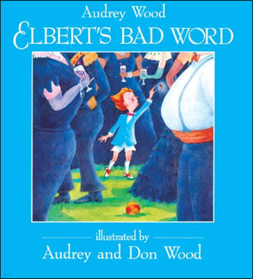 Elbert's Bad Word