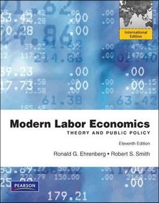 Modern Labor Economics, 11/E