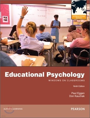 Educational Psychology : Windows on Classrooms, 9/E (IE)