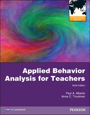 Applied Behavior Analysis for Teachers, 9/E (IE)