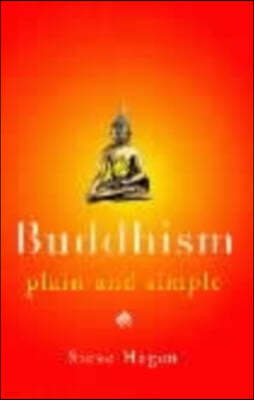 The Buddhism Plain and Simple