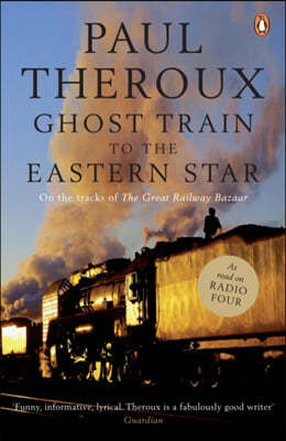 Ghost Train to the Eastern Star