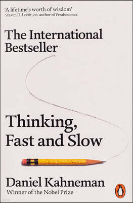 Thinking, Fast and Slow
