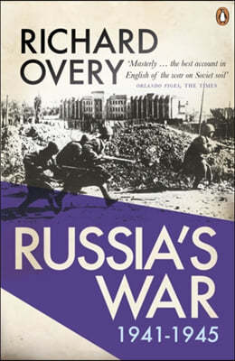 Russia's War. Richard Overy