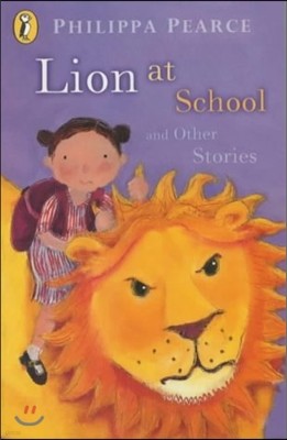 The Lion at School and Other Stories