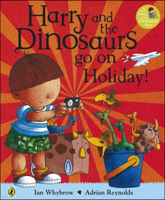 A Harry and the Bucketful of Dinosaurs go on Holiday