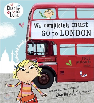 The Charlie and Lola: We Completely Must Go to London