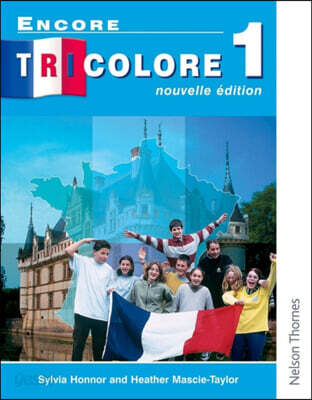Encore Tricolore Nouvelle 1 Student Book