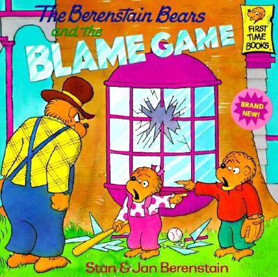 The Berenstain Bears and the Blame Game