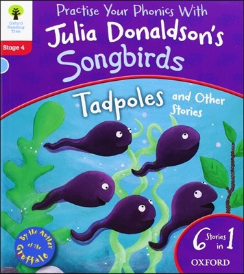 Oxford Reading Tree Songbirds Level 4 : Tadpoles and Other Stories