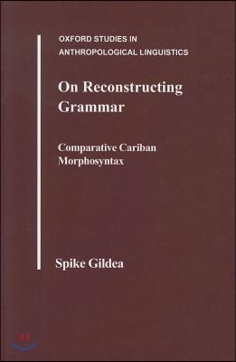 On Reconstructing Grammar