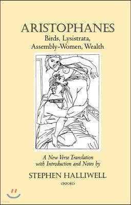 Aristophanes: Birds, Lysistrata, Assembly-Women, Wealth