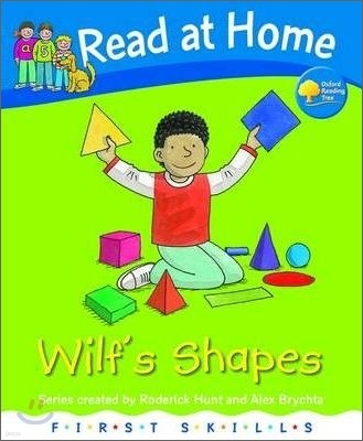 Read at Home: First Skills: Wilf's Shapes