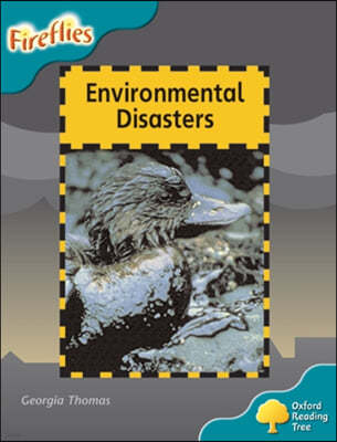 Oxford Reading Tree: Level 9: Fireflies: Environmental Disasters