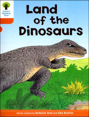 Oxford Reading Tree: Stage 6: Stories: Land of the Dinosaurs