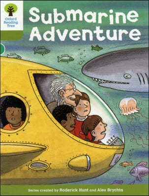 Oxford Reading Tree: Level 7: Stories: Submarine Adventure