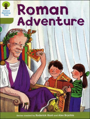 Oxford Reading Tree: Level 7: More Stories A: Roman Adventure
