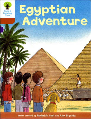 Oxford Reading Tree: Level 8: More Stories: Egyptian Adventure