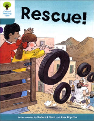 Oxford Reading Tree: Level 9: More Stories A: Rescue