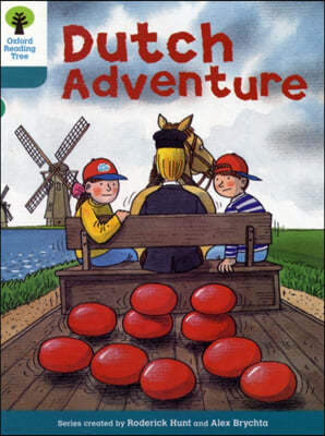 Oxford Reading Tree: Level 9: More Stories A: Dutch Adventure