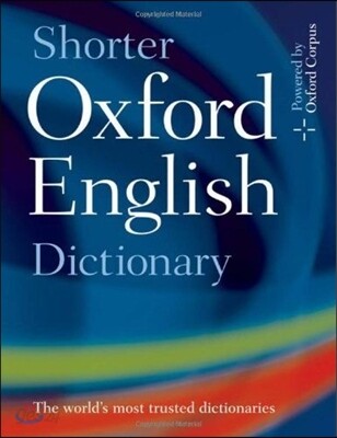 The Shorter Oxford English Dictionary