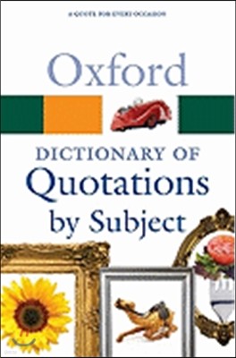 Oxford Dictionary of Quotations by Subject