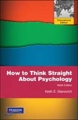 How to Think Straight About Psychology