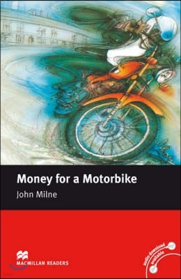 Money for a Motorbike