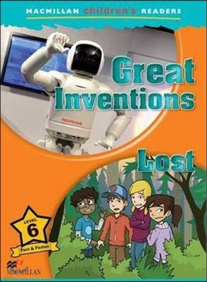 Macmillan Children's Readers Level 6 : Great Inventions Lost!