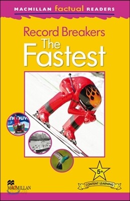 Macmillan Factual Readers: The Fastest