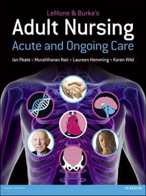 LeMone and Burke's Adult Nursing