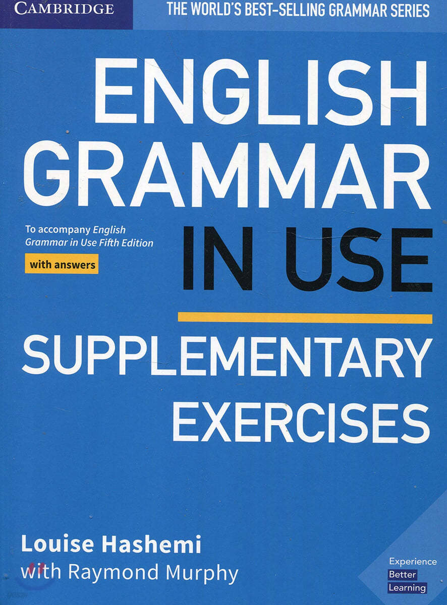 English Grammar in Use Supplementary Exercises Book with Answers: To Accompany English Grammar in Use Fifth Edition