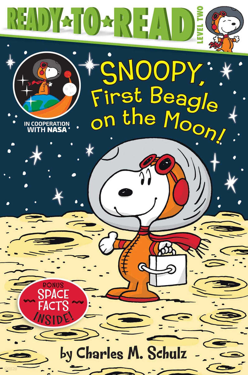 Snoopy, First Beagle on the Moon!: Ready-To-Read Level 2